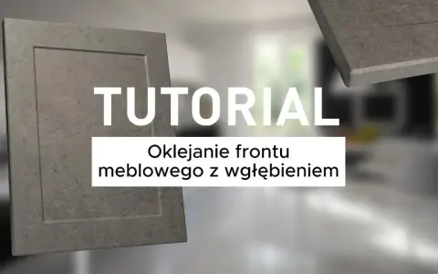 Jak okleić meble kuchenne z rowkami - uniknij pęcherzyków i uszkodzeń